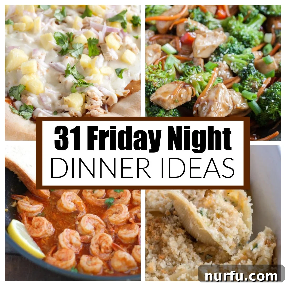 31 Effortless Friday Feasts for a Relaxing Night In 2 Chicken pizza, chicken teriyaki, shrimp, and stuffed shells.